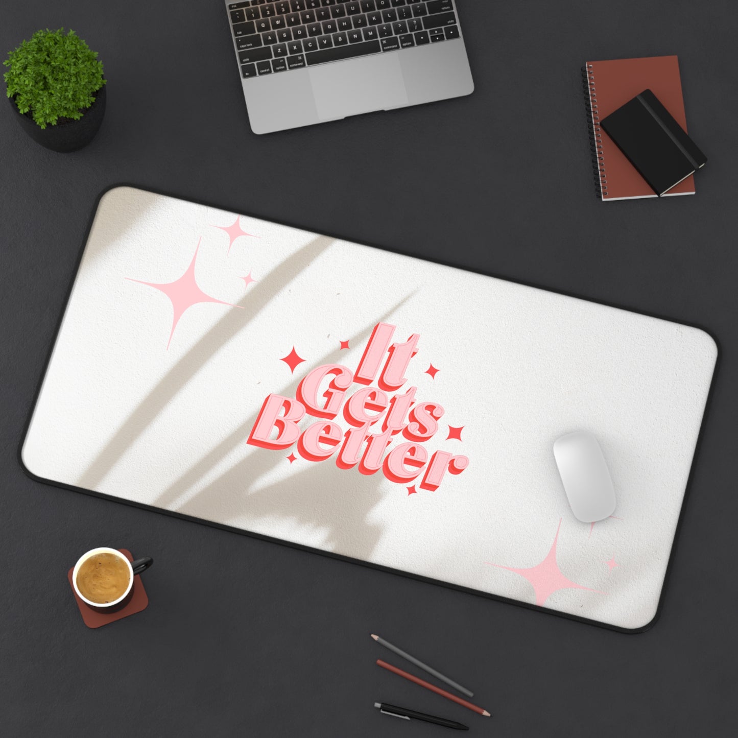 It Gets Better Desk Mat