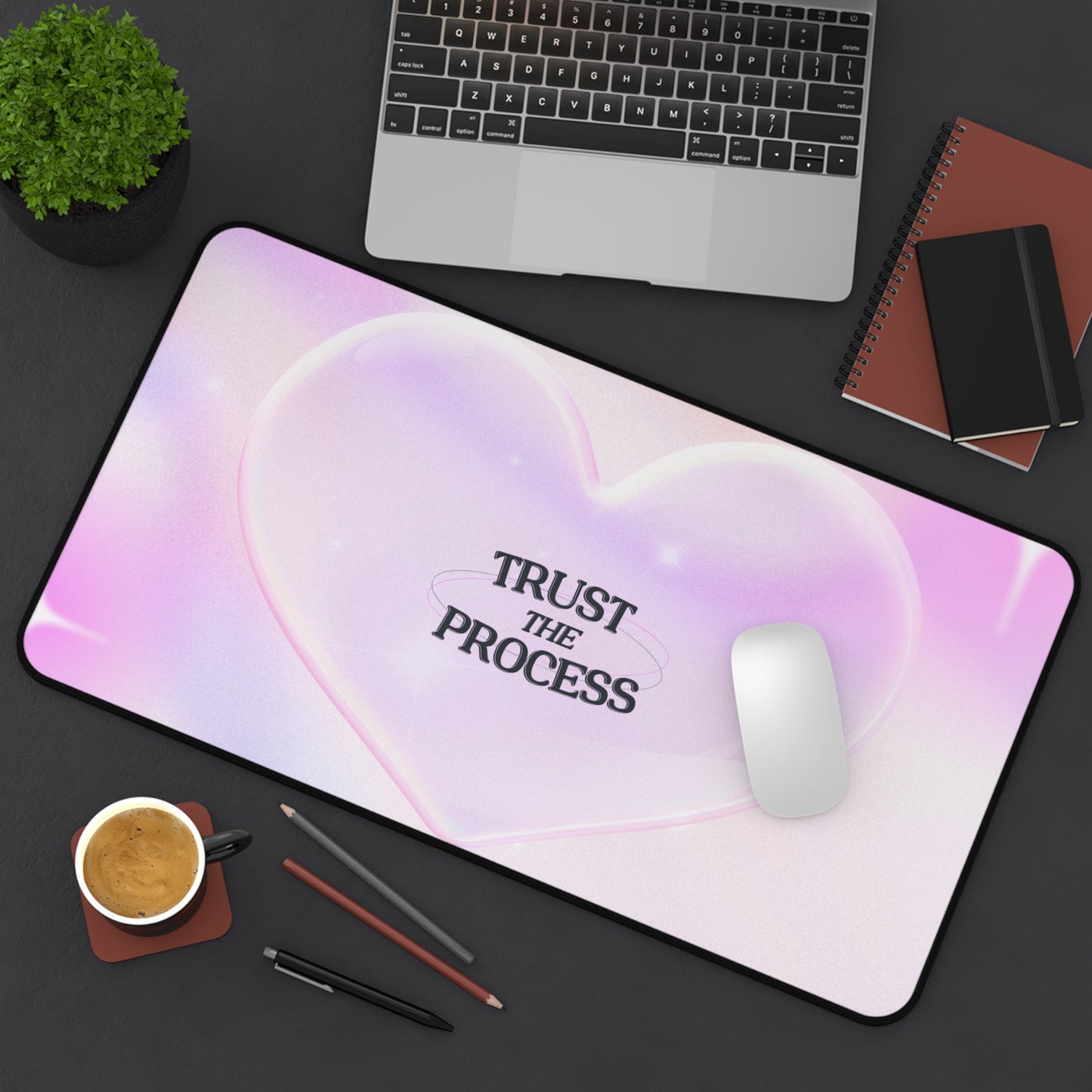 Trust The Process Desk Mat