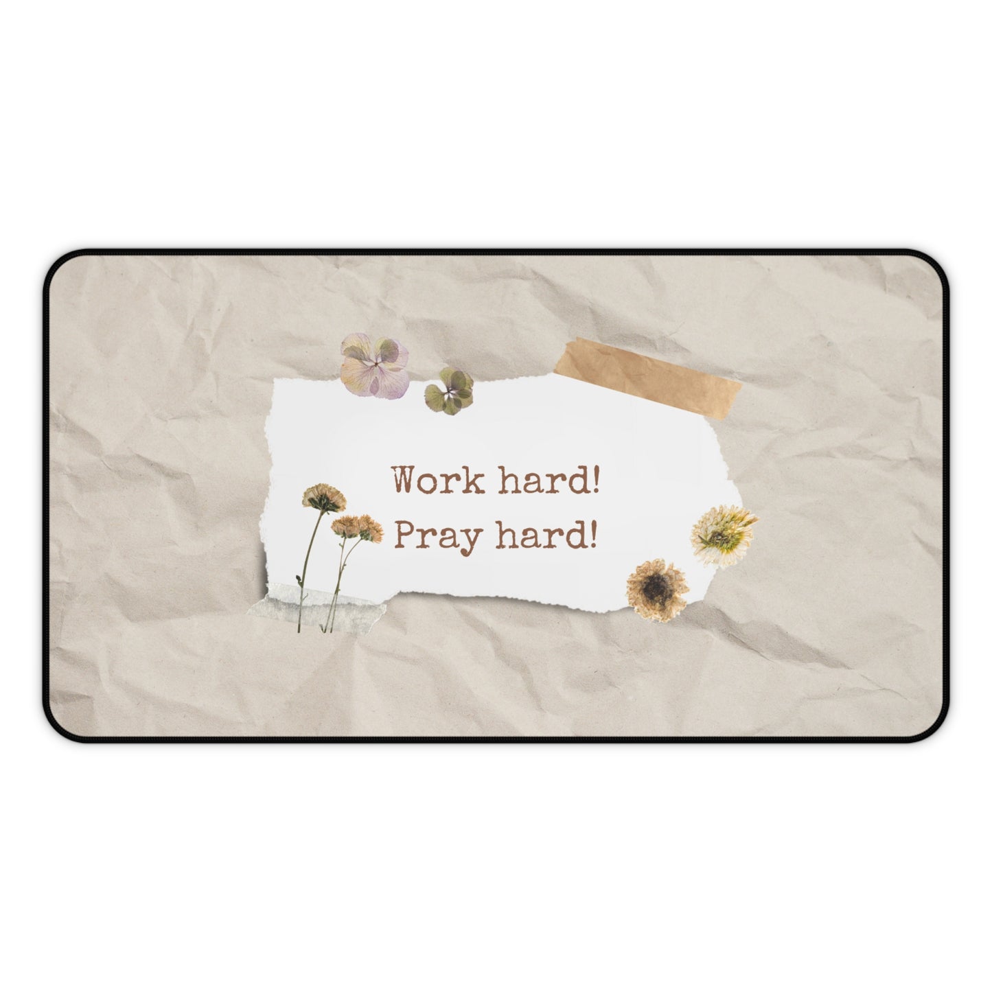 Work Hard Pray Hard Desk Mat